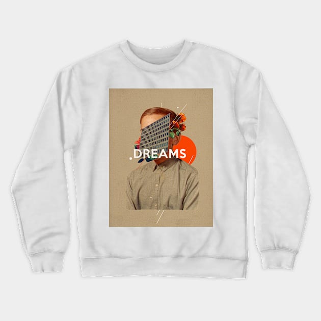 Dreams Crewneck Sweatshirt by FrankMoth